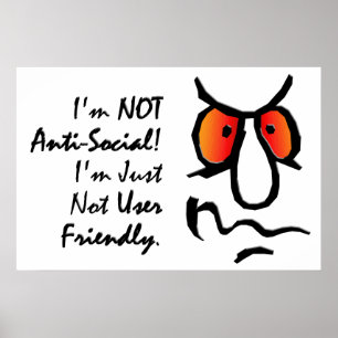 Ik ben niet anti-sociaal (2) poster