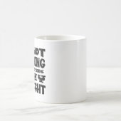 Ik ben niet bang dat ik gewoon uitleggen waarom ik koffiemok (Center)