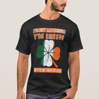 Ik ben niet bang dat ik Iers Ierland ben 3 T-shirt