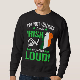 Ik ben niet bang dat ik Irish Funny St Patrick's D Trui