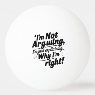 Ik ben niet bang, ik leg gewoon uit waarom ik geli pingpongballen