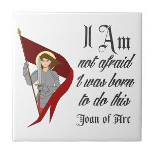 Ik ben niet bang - Joan of Arc Tegeltje