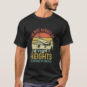 Ik ben niet bang voor hoogtes Ik ben bang voor bre T-shirt