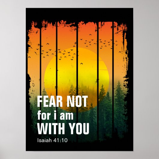 IK BEN NIET BIJ U (isaiah 41:10) Poster (Voorkant)