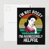 Ik ben niet bossy, ik ben agressief nuttig briefkaart (Voorkant / Achterkant)