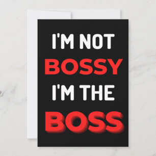 Ik ben niet Bossy, ik ben de baas Bedankkaart