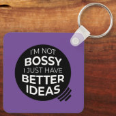 Ik ben niet Bossy... Sleutelhangers (v2) (Achterkant)