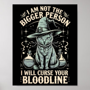 Ik ben niet de grootste persoon die je bloed zal v poster