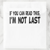 Ik ben niet de laatste rechthoekige sticker (Tas)