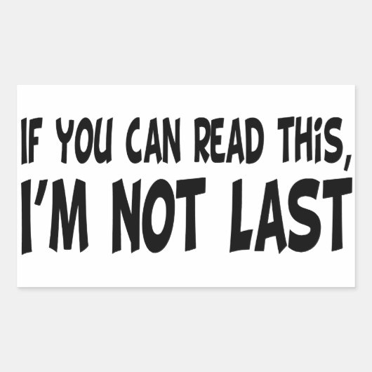 Ik ben niet de laatste rechthoekige sticker (Voorkant)