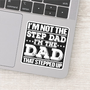 Ik ben niet de stiefvader, ik ben de vader die een sticker