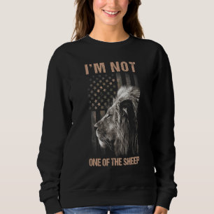 Ik ben niet een van de schapen Patriottische Leeuw Trui