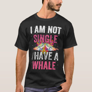 Ik ben niet eenzaam, ik heb een walvis t-shirt