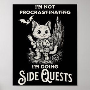 Ik ben niet erg vervelend dat ik zijdelings Quests Poster