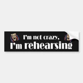 Ik ben niet gek bumpersticker
