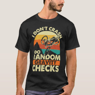 Ik ben niet gek dat ik het gebergte aan willekeuri t-shirt