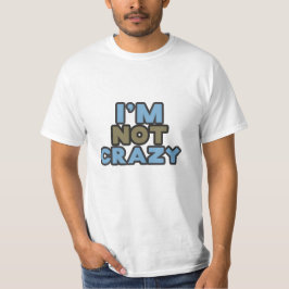 Ik ben niet gek t-shirt