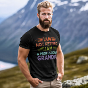 Ik ben niet gepensioneerd, ik ben een professionel t-shirt