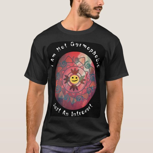 Ik ben niet germofoob, alleen maar introvert t-shirt (Voorkant)