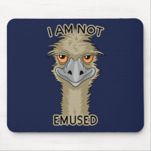 Ik ben niet gewijd aan Funny Emu Pun Muismat