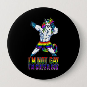 Ik ben niet homo, ik ben super homo ronde button 4,0 cm