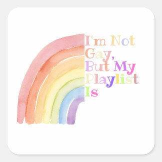 Ik ben niet homo, maar mijn afspeellijst is grappi vierkante sticker