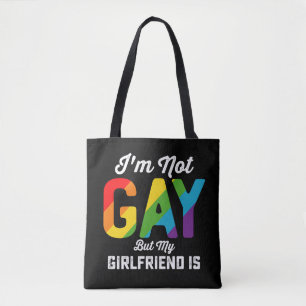 Ik ben niet homo, maar mijn vriendin is grappig LG Draagtas