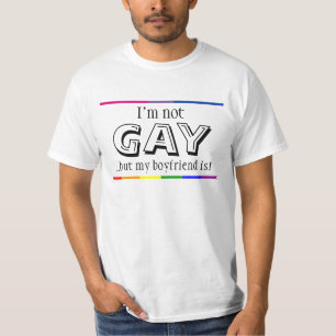 Ik ben niet homo, maar mijn vriendje is t-shirt