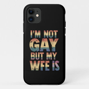 Ik ben niet homo, maar mijn vrouw is LGBT Regenboo iPhone 11 Hoesje