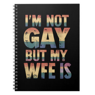 Ik ben niet homo, maar mijn vrouw is LGBT Regenboo Notitieboek