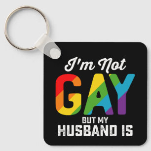 Ik ben niet homoseksueel, maar mijn man is grappig sleutelhanger