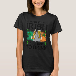 Ik ben niet Iers, maar ik Drink Beer St Patrick gr T-shirt