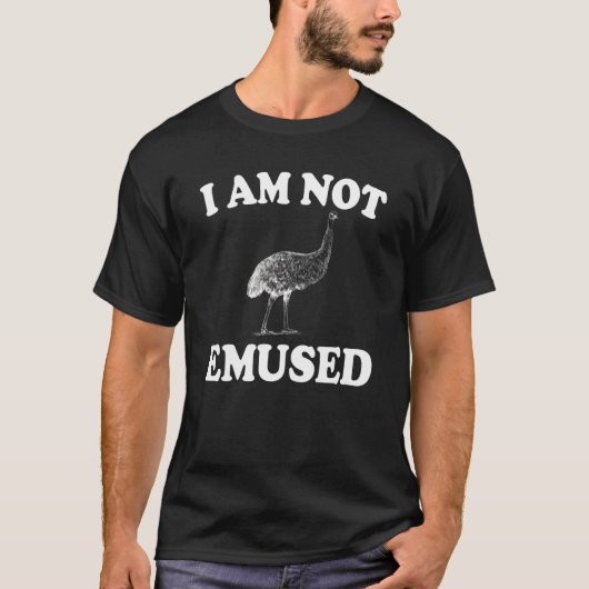 Ik ben niet in de emus... t-shirt (Voorkant)