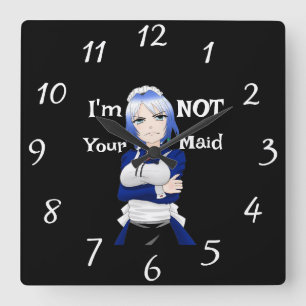 Ik ben niet je dienstmeid wandklok vierkante klok