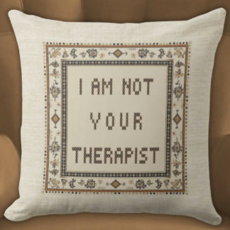 Ik ben niet je therapeut faux stitched grappig kussen