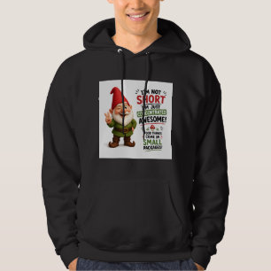 Ik ben niet klein, ik ben een geweldig dwergenontw hoodie