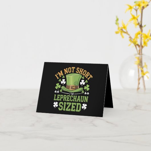 Ik ben niet klein, ik ben Leprechaun-formaat voor  Kaart (Gele Bloem)
