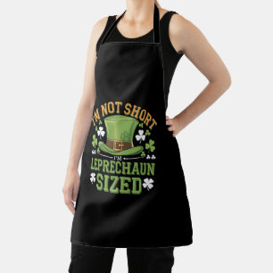 Ik ben niet klein, ik ben Leprechaun-formaat voor Schort