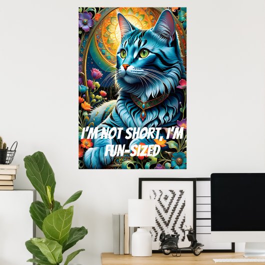 Ik ben niet klein, ik ben leuk groot poster (Thuiskantoor)