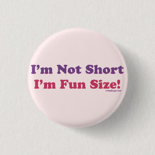 Ik ben niet kort, ik ben vun. ronde button 3,2 cm