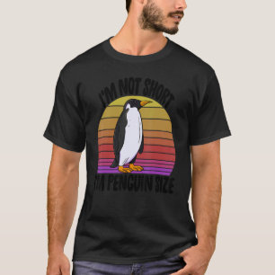 Ik ben niet korter dan pinguïn Mannen pinguïn voge T-shirt