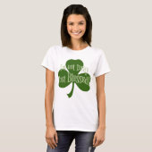 Ik ben niet Lucky Just Blessed Shamrock Design T-shirt (Voorkant volledig)