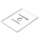 Ik ben niet lui... gewoon bufferen notitieboek (Linkerzijde)