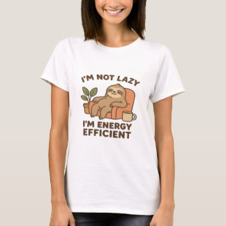 Ik ben niet lui, ik ben energiezuinig – Grappig & T-shirt