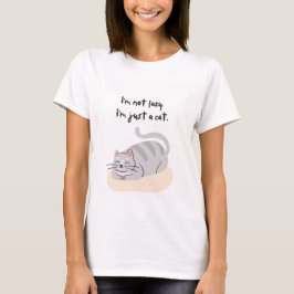 Ik ben niet lui, ik ben gewoon een kat T-shirt