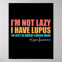 Ik ben niet lui, ik heb lupus bewustzijn lupus oor