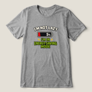 Ik ben niet lui, ik sta in Energiebesparende modus Tri-Blend Shirt