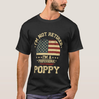 Ik ben niet met pensioen, ik ben een professionele t-shirt