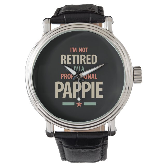 Ik ben niet moe dat ik een professionele Pappie Gi Horloge (Voorkant)