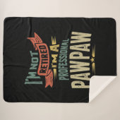 Ik ben niet moe dat ik een professionele poot ben sherpa deken (Voorkant (horizontaal))